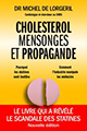Livre : Cholestérol mensonges et propagande - nouvelle édition